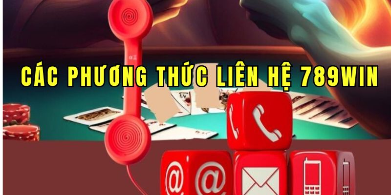 Các phương thức thuận tiện giúp bạn kết nối tới nhà cái nhanh chóng, dễ dàng